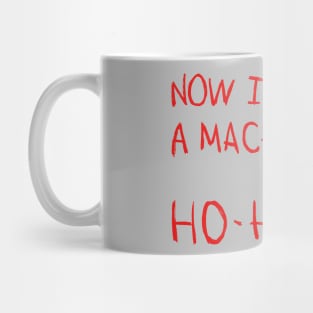 Die Hard – Now I Have A Machine Gun Mug